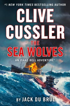 Clive Cussler The sea wolves  Cover Image