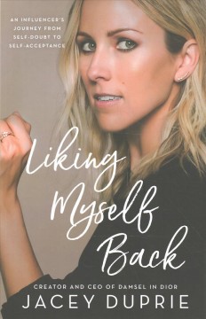 Liking myself back : an influencer's journey from self-doubt to self-acceptance  Cover Image