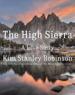 The high Sierra : a love story  Cover Image