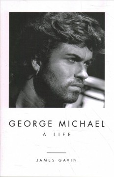 George Michael : a life  Cover Image