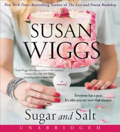 Sugar and salt a novel  Cover Image