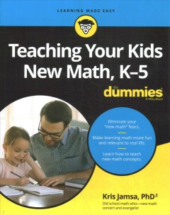 Teaching your kids new math, K-5 for dummies  Cover Image