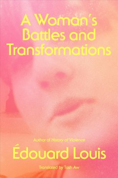 A woman's battles and transformations  Cover Image