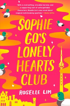 Sophie Go's lonely hearts club  Cover Image