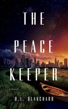 The peacekeeper : a novel  Cover Image