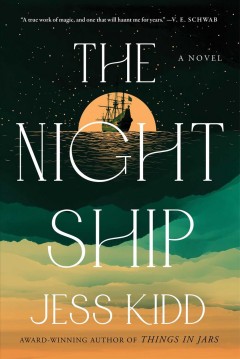 The night ship : a novel  Cover Image