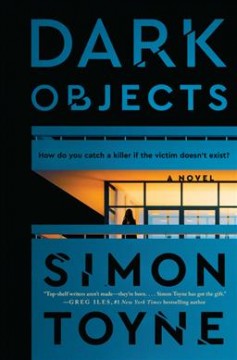 Dark objects : a novel  Cover Image