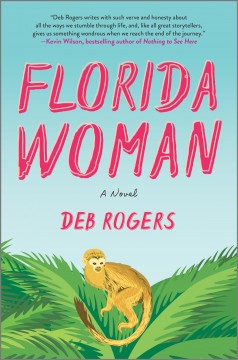 Florida woman : a novel  Cover Image