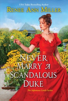 Never marry a scandalous duke  Cover Image