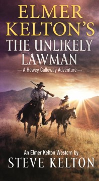 The unlikely lawman  Cover Image