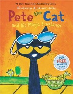 Pete the Cat and his magic sunglasses  Cover Image