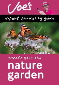 Create your own nature garden  Cover Image