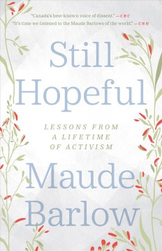 Still hopeful : lessons from a lifetime of activism  Cover Image