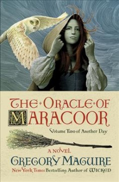 The oracle of Maracoor : a novel  Cover Image