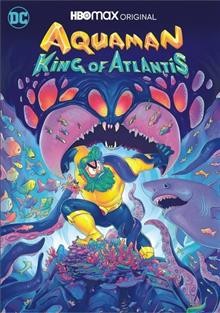 Aquaman. King of Atlantis Cover Image