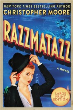 Razzmatazz a novel  Cover Image