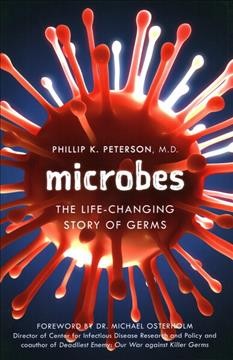 Microbes : the life-changing story of germs  Cover Image