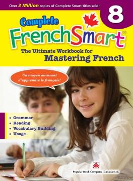 Complete FrenchSmart. Grade 8. Cover Image