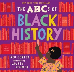 The ABCs of Black history  Cover Image