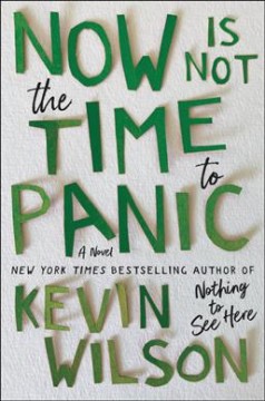Now is not the time to panic : a novel  Cover Image