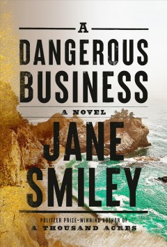 A dangerous business  Cover Image