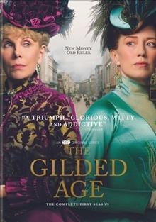 The Gilded Age. The complete 1st season Cover Image