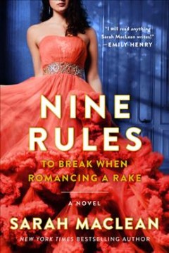 Nine rules to break when romancing a rake  Cover Image