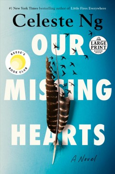 Our missing hearts a novel  Cover Image