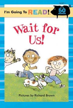 Wait for us!  Cover Image