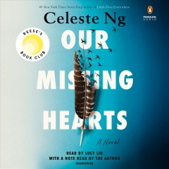 Our missing hearts a novel  Cover Image