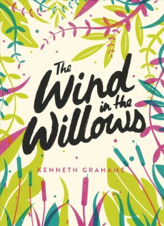 The wind in the willows  Cover Image