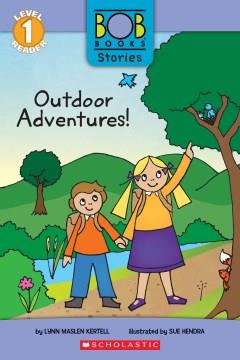 Outdoor adventures!  Cover Image