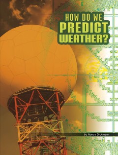 How do we predict weather?  Cover Image