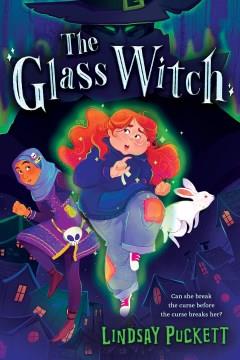 The glass witch  Cover Image