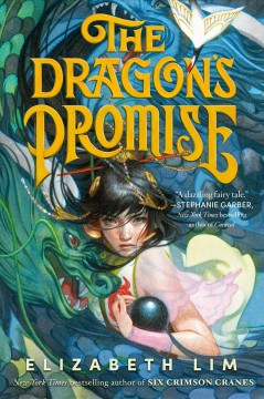 The dragon's promise : six crimson cranes  Cover Image