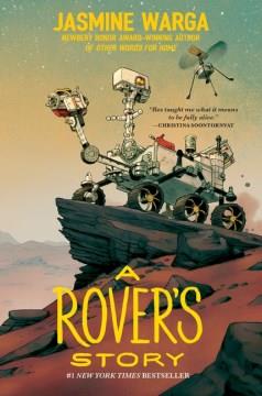 A rover's story  Cover Image