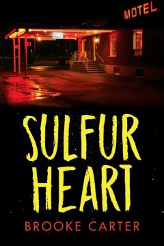 Sulfur heart  Cover Image