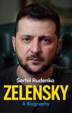 Zelensky : a biography  Cover Image