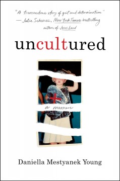 Uncultured : a memoir  Cover Image