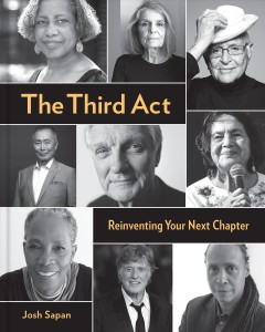 The third act : reinventing your next chapter  Cover Image