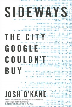 Sideways : the city Google couldn't buy  Cover Image