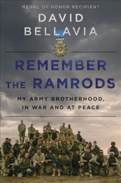 Remember the Ramrods : an Army brotherhood in war and peace  Cover Image