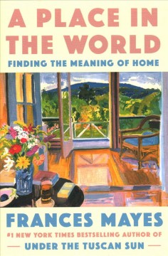 A place in the world : finding the meaning of home  Cover Image