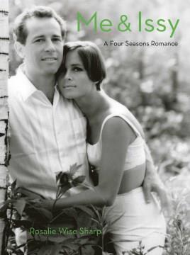 Me & Issy : a Four Seasons romance  Cover Image