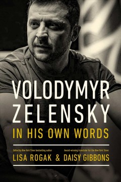 Volodymyr Zelensky in his own words  Cover Image