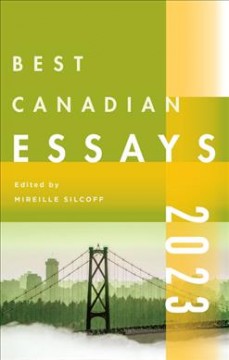 The best Canadian essays. Cover Image