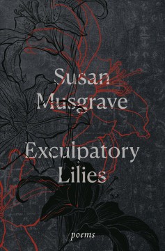 Exculpatory lilies  Cover Image