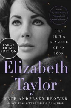 Elizabeth Taylor the grit & glamour of an icon  Cover Image