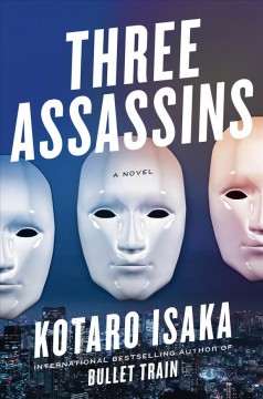 Three assassins : a novel  Cover Image