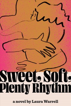 Sweet, soft, plenty rhythm  Cover Image